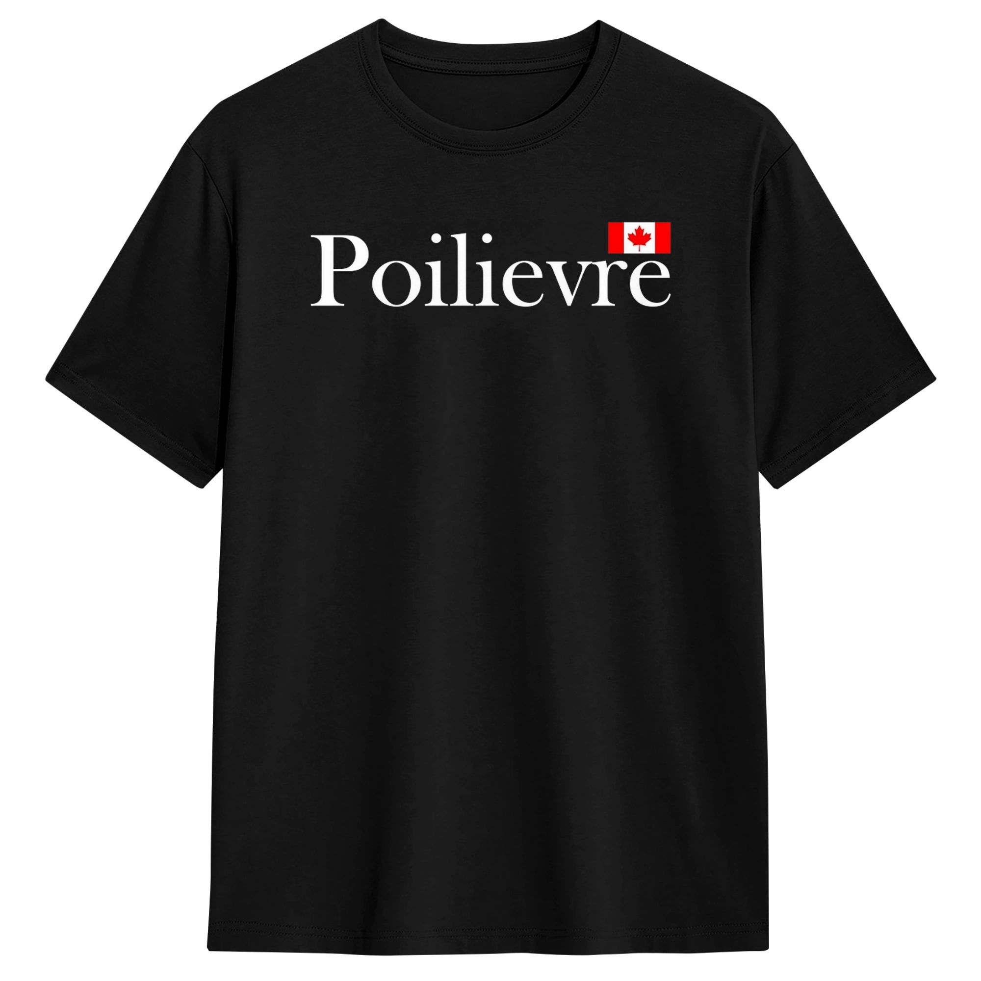 Poilievre 2025 Make Canada Str - Summer Clothing Canada บทวิจารณ์และราคา